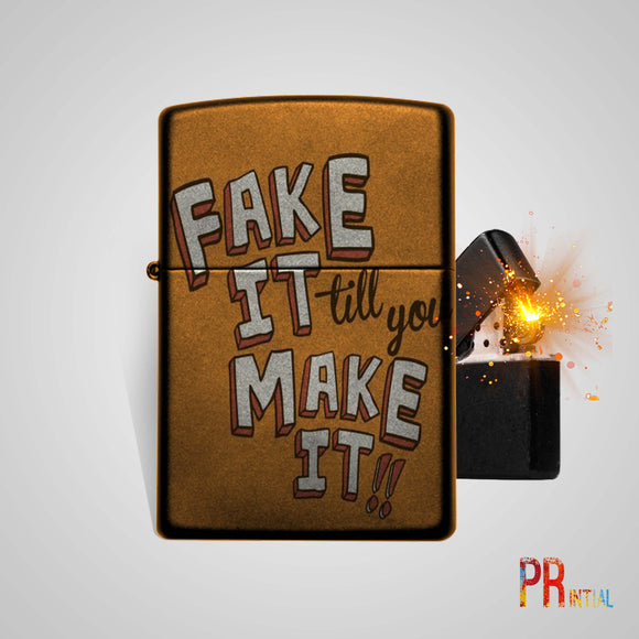 Fake it - LIGHTERS - Printial Store