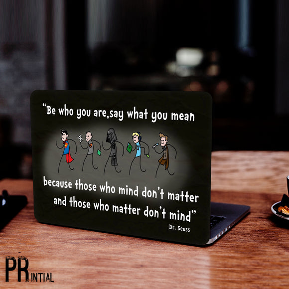 Be Who You Are Laptop skin