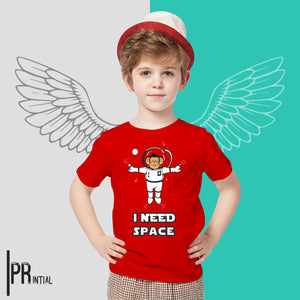 I need space - Kids Tshirt - Printial Store