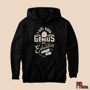 I Was Born Genius - hoodies - Printial Store