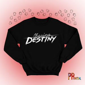 Chasing Destiny Sweatshirt - Sweatshirt - Printial Store