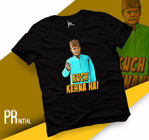 Kuch Kehna Hai - Funky Tees - Printial Store