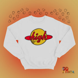 High On Planet Sweatshirt - Printial Store