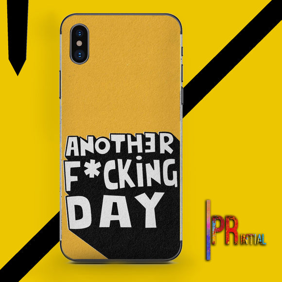 Another Fucking Day Mobile Cover