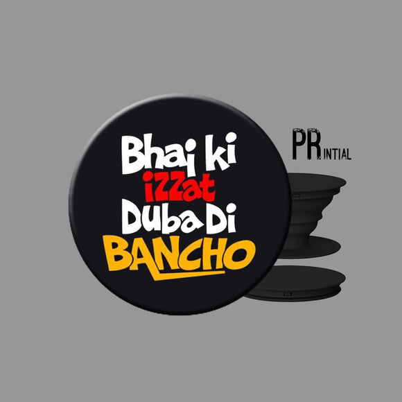 Bhai Ki Izzat Duba Di Mobile Popsocket