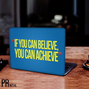 If You Can Believe Laptop Skin - Printial Store