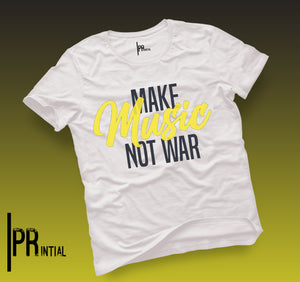 Make Music Not War T Shirt - Printial Store