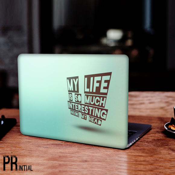 My Life Laptop Skin