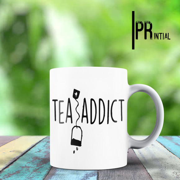 Tea Addict Mug - Printial Store